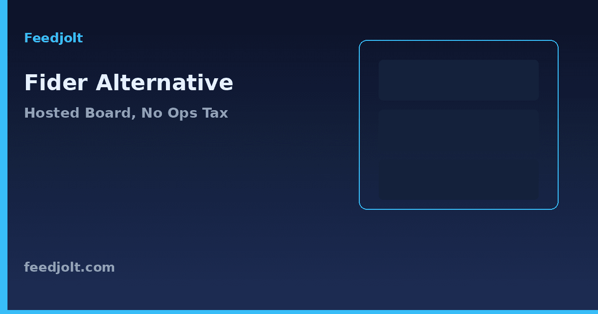 Fider Alternative: Hosted Feedback Board Without the Ops Tax